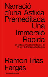 Narració d'una asfíxia premeditada, Ramon Trias Fargas - TIBIDABO CATALAN
