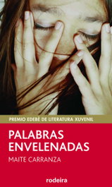 Palabras envenenadas, Maite Carranza i Gil Dolz del Castellar - RODEIRA