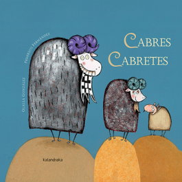 KALANDRAKA, Cabres cabretes - KALANDRAKA