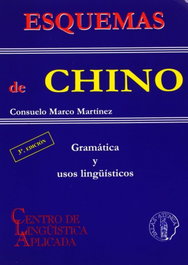 Esquemas de chino: gramatica y usos linguisticos, Marco Martinez, Consuelo - ATENEA