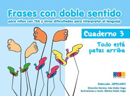 GEU, Frases con doble sentido. Cuaderno 3. Todo está patas arriba - GEU