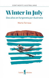 Winter in July, Marta Terrasa - TUSHITA EDITIONS