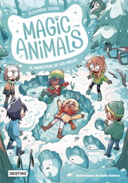 DESTINO INFANTIL, Magic Animals 4. El monstruo de los hielos, Susanna Isern - DESTINO INFANTIL