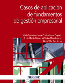 PIRAMIDE, Casos de aplicación de fundamentos de gestión empresarial - FUNDAMENTOS DE ECONOMIA DE LA EMPRESA