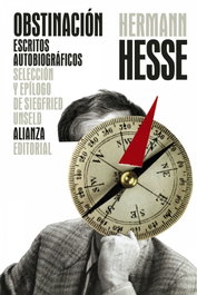Obstinación, Hermann Hesse - Alianza Editorial