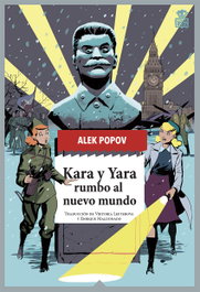 Kara y Yara rumbo al nuevo mundo, Alek Popov - HOJA DE LATA
