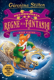Reconquesta del Regne de la Fantasia. Desé viatge, Geronimo Stilton - ESTRELLA POLAR