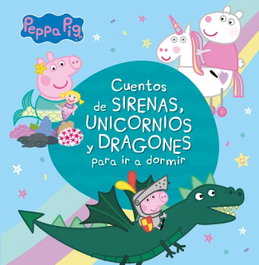 BEASCOA Cuentos de sirenas, unicornios y dragones para ir a dormir, VV.AA - BEASCOA