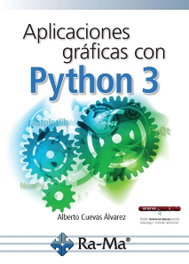 Aplicaciones y gráficas con Python 3, Alberto Cuevas Álvarez - RA-MA