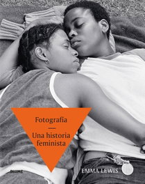 BLUME, Fotografía. Una historia feminista