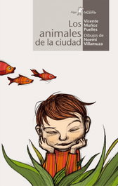 Los animales de la ciudad, Vicente Muñoz - ALGAR EDITORIAL