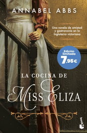 La cocina de Miss Eliza, Annabel Abbs - BOOKET