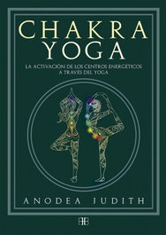 ARKANO BOOKS, Chakra yoga, Anodea Judith - ARKANO BOOKS