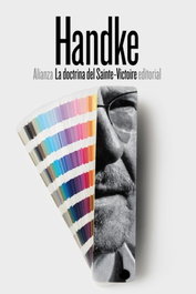 La doctrina del Sainte-Victoire, Peter Handke - ALIANZA