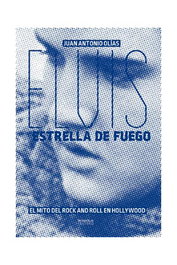 Elvis, Estrella de Fuego