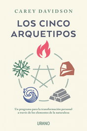 Los cinco arquetipos, Carey Davidson - URANO EDITORIAL