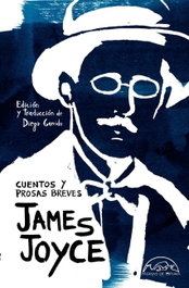 Cuentos y prosas breves, James Joyce - PAGINAS DE ESPUMA EDITORIAL