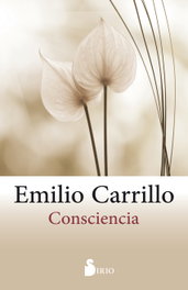 Consciencia, Emilio Carrillo - SIRIO EDITORIAL