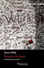 VALPARAISO, Poemas de amor, Oscar Wilde - VALPARAISO
