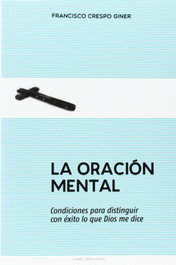 La oración mental, Francisco Crespo Giner - Cobel Ediciones