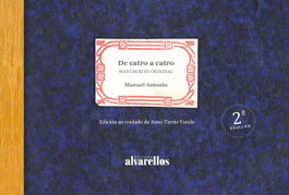 ALVARELLOS EDITORA, DE CATRO A CATRO. MANUSCRITO INÉDITO - Manuel Antonio Pérez Sánchez