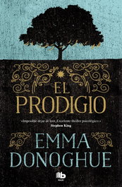 El prodigio, Emma Donoghue - B DE BOLSILLO