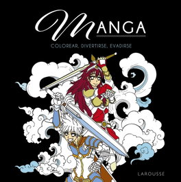 LAROUSSE, Manga - Dessain et Tolra