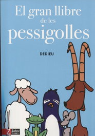 ZAHORI DE IDEAS, EL GRAN LLIBRES DE LES PESSIGOLLES