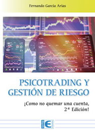 Psicotrading y Gestión de riesgo, Fernando Arias - RA-MA