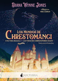 NOCTURNA EDICIONES, Los mundos de Chrestomanci: Una vida mágica y Las vidas de Christopher Chant, Diana Wynne Jones
