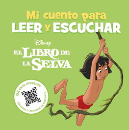 DISNEY LIBROS, El Libro de la Selva. Mi cuento para leer y escuchar - DISNEY LIBROS