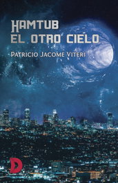 Hamtub, el otro cielo, Patricio Jacome Viteri - DIFUNDIA