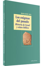 Enigmas pasado (mundo de Biblia), Jean-Louis Ska - VERBO DIVINO