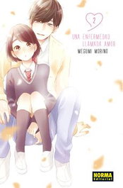 Una enfermedad llamada amor 02, Megumi Morino/Miki Yoshikawa - Norma Editorial