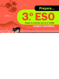 EDEBE PREPARA LENGUA 3ºESO. VACACIONES