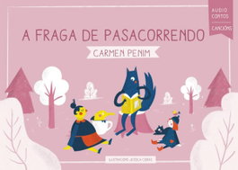 A Fraga de Pasacorrendo, Carmen Penim - TOXOSOUTOS, S.L.