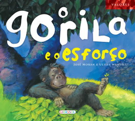 O GORILA E O ESFORÇO, VV.AA. - GIRASSOL EDIÇOES