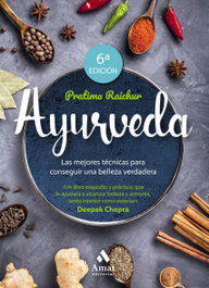 AYURVEDA, Pratima Raichur - AMAT EDITORIAL