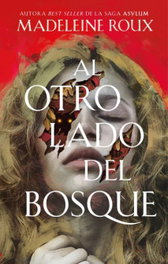 Al otro lado del bosque, Madeleine Roux - PUCK