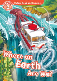 OXFORD UNIVERSITY PRESS, WHERE ON EARTH ARE WE - READ AND IMAGINE