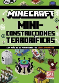 HARPER COLLINS IBERICA Minecraft Oficial: Miniconstrucciones terrorificas (con mas de 20 miniproyectos escalofriantes)