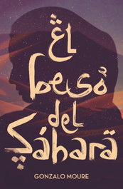SM, EL BESO DEL SÁHARA, Gonzalo Moure Trenor - SM