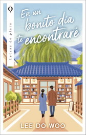 En un bonito día te encontraré, Do Woo Lee - PLATA