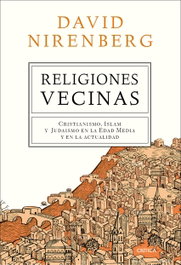 Religiones vecinas, David Nirenberg - CRITICA