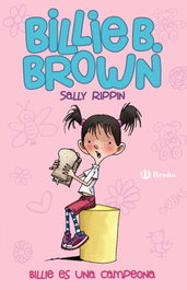 Billie B. es una campeona, Sally Rippin - BRUÑO
