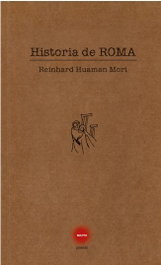 CONTRABANDO, Historia de Roma, Reinhard Huaman Mori - CONTRABANDO