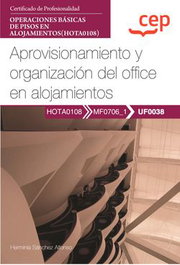 CEP EDITORIAL, Manual aprovisionamiento y organización del office en alojamientos - CEP EDITORIAL