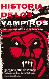Historia de los vampiros, Jacques Collin de Plancy - DESVELO EDICIONES