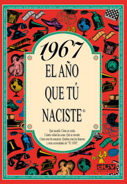 ACV EDITORIAL 1967 El año que tu naciste, Rosa Collado Bascompte - ACV EDITORIAL