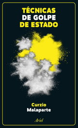 Técnicas de golpe de estado, Curzio Malaparte - ARIEL